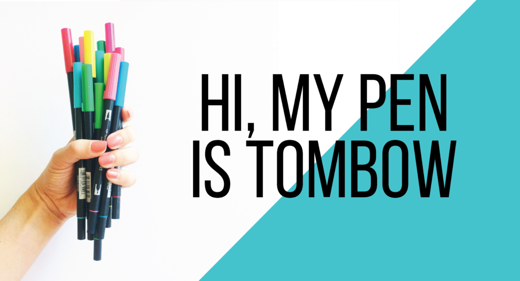 Totally Tombow