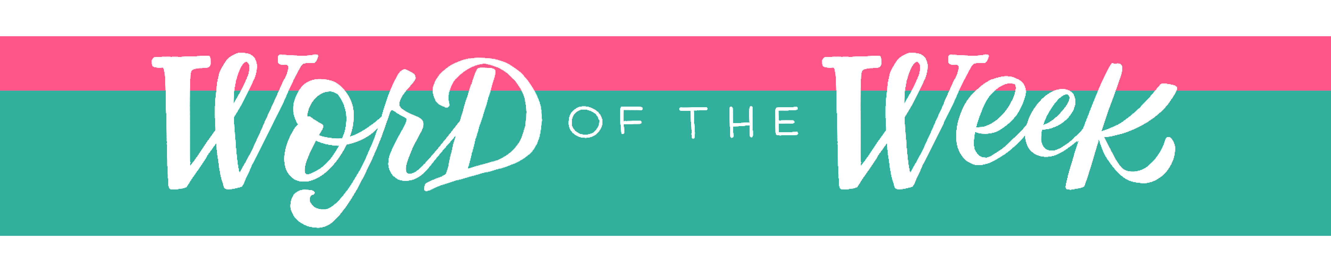 TINY Word of the Week Banner-02